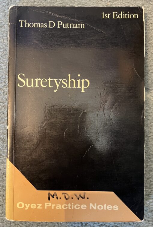 Suretyship - Guarantees, Indemnities and Performance Bonds